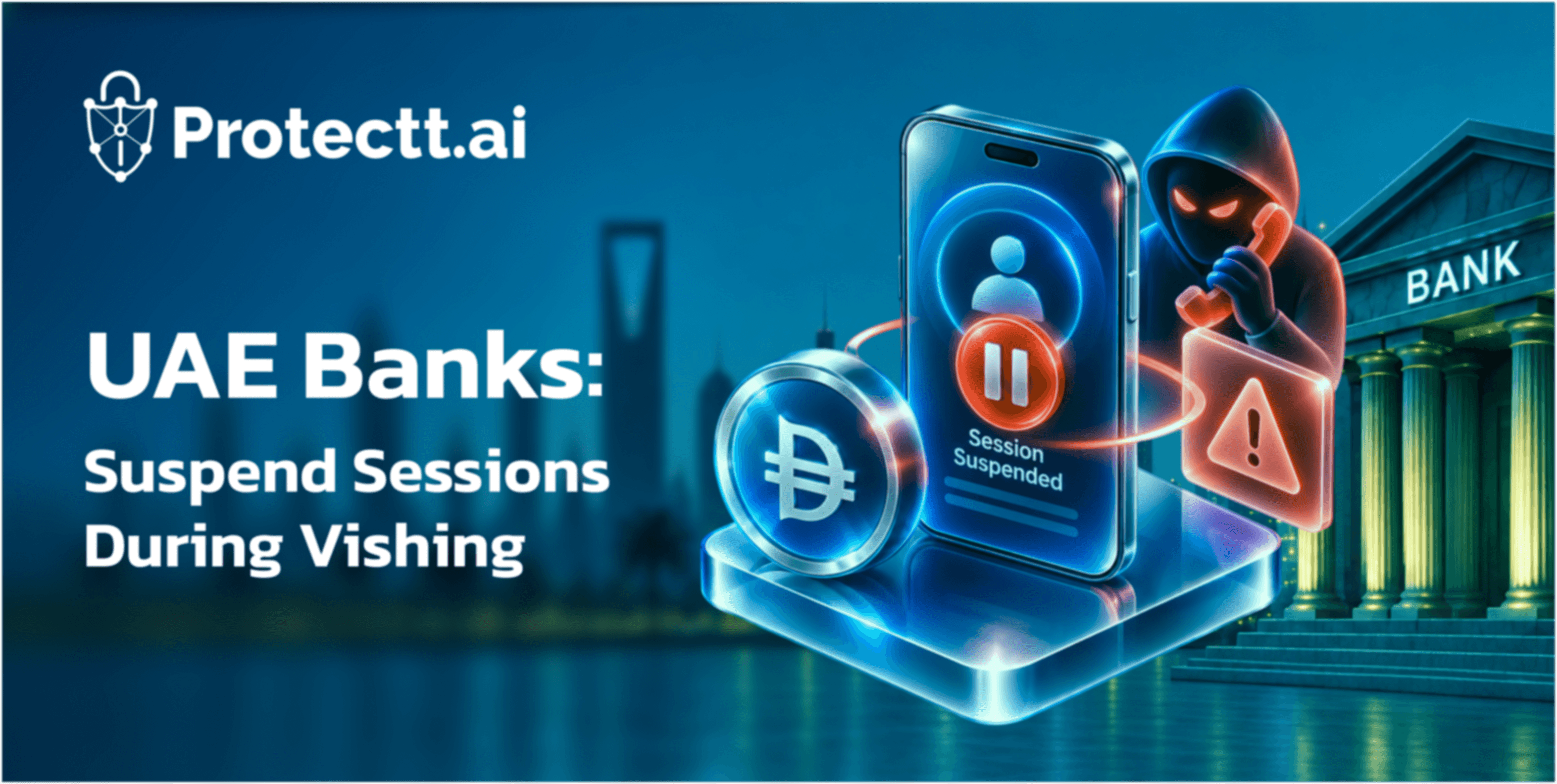 How Vishing Scams Hijack UAE Banking Sessions, and What Stops Them Inside the App