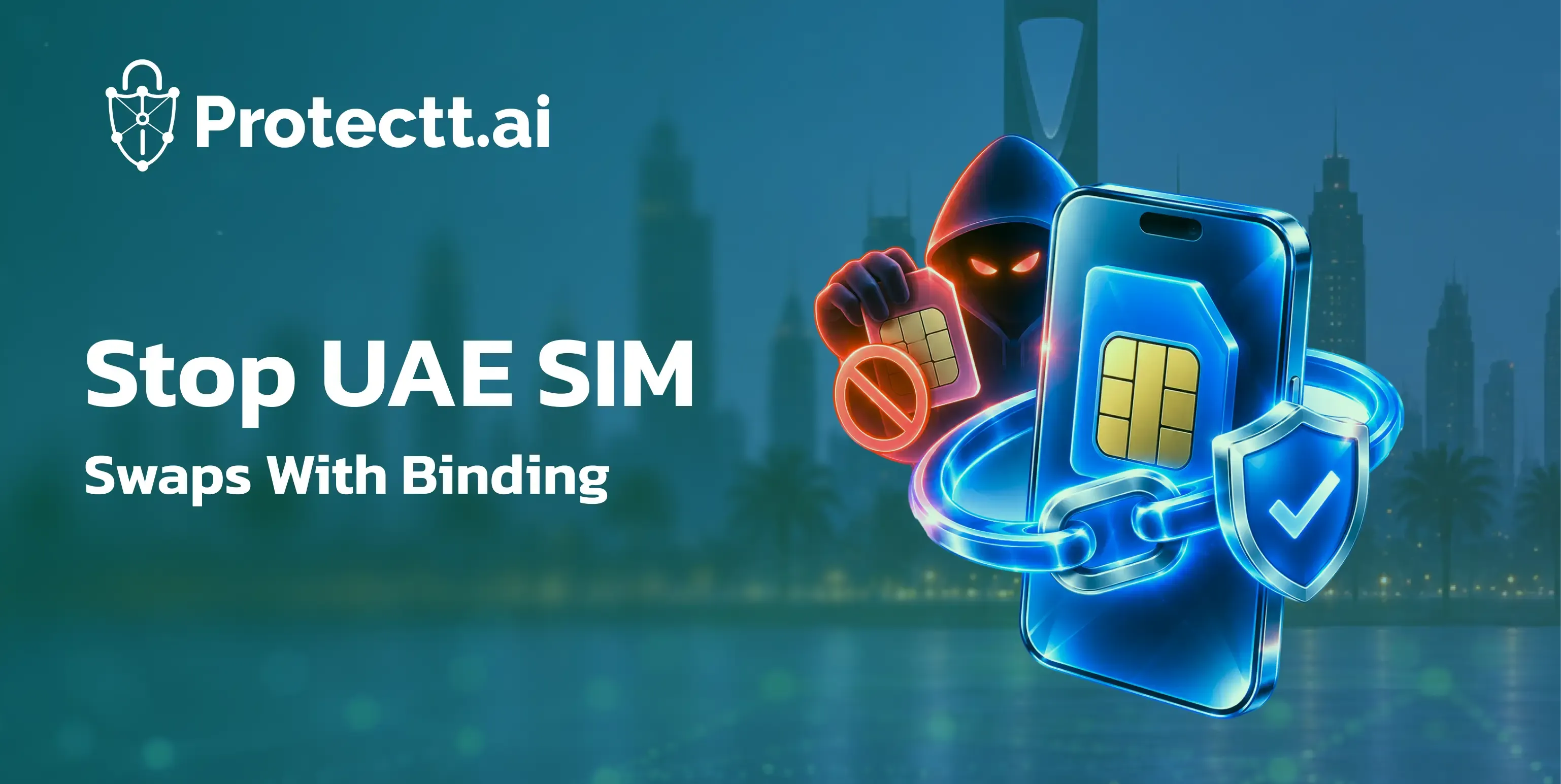 SIM Swap Fraud in the UAE: Why Device and SIM Binding Beats OTP